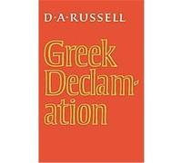 Greek Declamation D. A. Russell (Auteur)