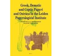 Greek, Demotic And Coptic Papyri And Ostraca In The Leiden Papyrological Institute