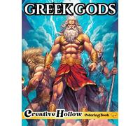 Greek Gods Coloring Book: 25+ Magnificent Illustrations of Powerful Deities and Goddesses from Grecian Mythology - For Adults & Teens Relaxation