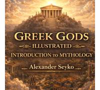 Gr ods: Illustrated Introduction to Mythology