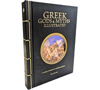 Greek Gods & Myths Illustrated: Classic Stories of Ancient Greece
