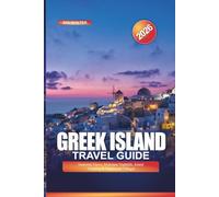 Greek Island Travel Guide 2026: Santorini Views, Mykonos Nightlife, Island Hopping & Traditional Villages