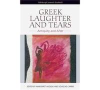 Greek Laughter And Tears
