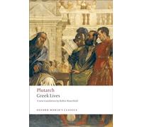 Greek Lives: A Selection of Nine Greek Lives