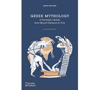 Mythologie grecque – Guide du voyageur de l'Olympe à Troie