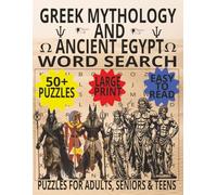 GREEK MYTHOLOGY AND ANCIENT EGYPT WORD SEARCH: BIG LETTERS, LEGENDARY GODS - LARGE PRINT WORD SEARCH FUN