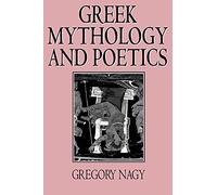 Greek Mythology and Poetics