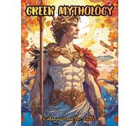 Greek Mythology Coloring Book for Adults: Gods, Goddesses, Heroes & Legendary Creatures from Ancient Greece - 55 Single-Sided Mythical Illustrations Inspired by Olympian Myths