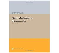 Greek Mythology In Byzantine Art