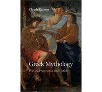 Greek Mythology - [Version Originale] Claude Calame, Janet Lloyd (Auteur)