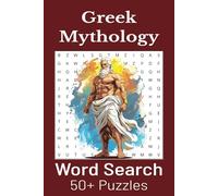 Greek Mythology Word Search Puzzle Book: Word Searches with Easy to Read Print about Greek Mythology, Heroes, Creatures and More | 6X9 inches, 110 ... Gift for Vacations, Holidays, and Free Times