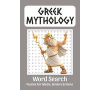 Greek Mythology Word Search: Word Searches about Greek Gods, Hellenic Mythology, Hellenic Mythology and More, 6x9 ,110 pages, Easy to Read Print, ... Lovers, Vacations, Holidays, and Free Times
