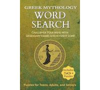 Greek Mythology Word Search: Word Searches with Easy to Ready Print about Greek Mythology, Greek Gods, Heroes, and More | 6 x 9 inches, 110 pages | ... Students, Vacations, Holidays and Recreation