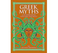 Greek Myths: A Wonder Book for Girls and Boys