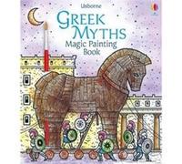 Greek Myths Magic Painting Book by Abigail Wheatley Abigail Wheatley (Auteur)