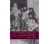 Greek Orthodox Music In Ottoman Istanbul