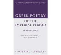 Greek Poetry of the Imperial Period, Cambridge Greek and Latin Classics Series