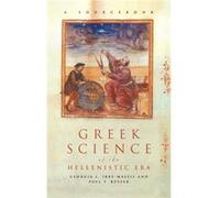 Greek Science of the Hellenistic Era by Paul T. Keyser Hardcover Book Georgia L. Irby-Massie, Paul T. Keyser (Auteur)