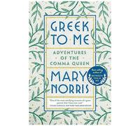 Greek To Me: Adventures Of The Comma Queen