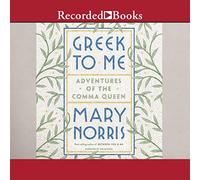 Greek to Me : Aventures de la Reine des virgules