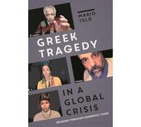 Greek Tragedy In A Global Crisis
