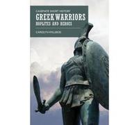 Greek Warriors: Hoplites and Heroes (Casemate Short History) - [Version Originale] Inconnu (Auteur)