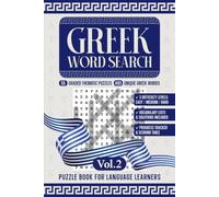 Greek Word Search Puzzle Book for Language Learners Vol.2: 55 Graded Thematic Word Find Puzzles from A1 to C2 - Greek-Only Letters, English ... Activity Book for Adults, Seniors and Teens