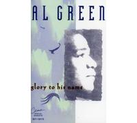 Green, Al - Glory to His Name