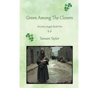 Green Among the Clovers: Ancestry Angels Book One