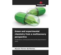 Green and experimental chemistry from a multisensory perspective