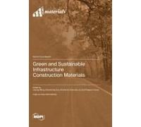 Green And Sustainable Infrastructure Construction Materials