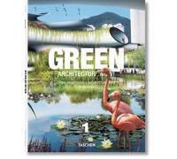 Green Architecture Now! / Grune Architektur / L'architecture Verte (1)