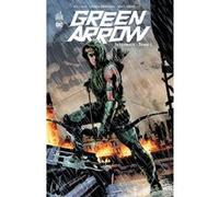 Green Arrow Intégrale - Tome 1 Jeff Lemire (Auteur), Andrea Sorrentino (Illustration)