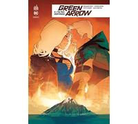 GREEN ARROW REBIRTH - Tome 2
