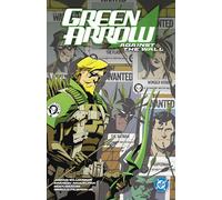 Green Arrow vol. 3 : Against the Wall – DC Comics