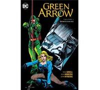 Green Arrow Vol 7 Homecoming Mike Grell, (Auteur)
