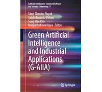 Green Artificial Intelligence and Industrial Applications G-aiia