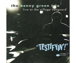Green, Benny - Testifyin' - Live At The Village