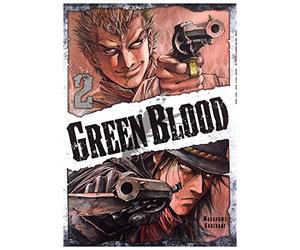 Green Blood (Tom 02) - Masasumi Kakizaki [KOMIKS]
