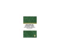 Green Bonds And Sustainable Finance