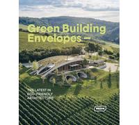 Sibylle Kramer – Enveloppes de bâtiments verts – Architecture écologique – Broché