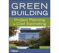Green Building:Project Planning And Cost Estimatin Unkown (Auteur)
