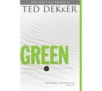 Green by Ted Dekker Ted Dekker (Auteur)