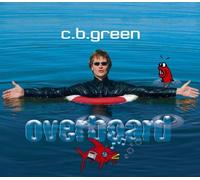 Green,C.B. - Overboard [Import]