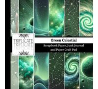 Green Celestial Scrapbook Paper, Junk Journal and Paper Craft Pad: 24 double-sided matte pages of 8.5 x 8.5 inch 60lb (90gsm) decorative craft paper of 12 background designs (4 of each design)