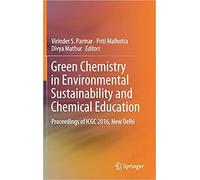 Green Chemistry In Environmental Sustainability And Chemical Education