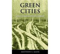 Green Cities by Matthew E. Kahn Matthew E. Kahn (Auteur)