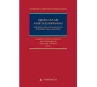 Green Claims and Greenwashing - New Rules and Challenges for Businesses and Consumers