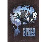 Green Class - Tome 2 - L'Alpha