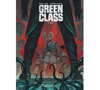 Green Class - Tome 4 - L'Éveil